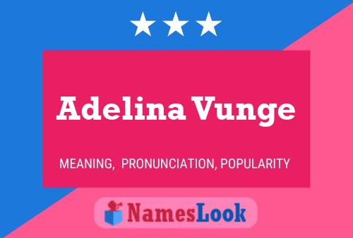 Постер имени Adelina Vunge