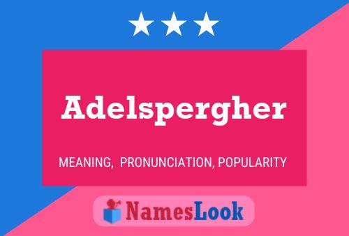 Постер имени Adelspergher