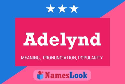 Постер имени Adelynd