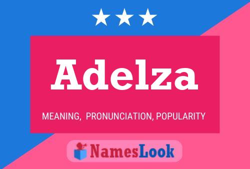 Постер имени Adelza