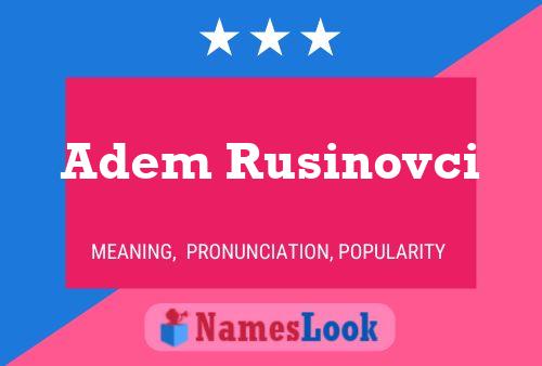 Постер имени Adem Rusinovci