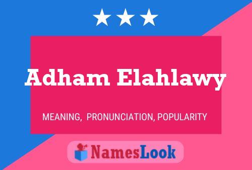 Постер имени Adham Elahlawy