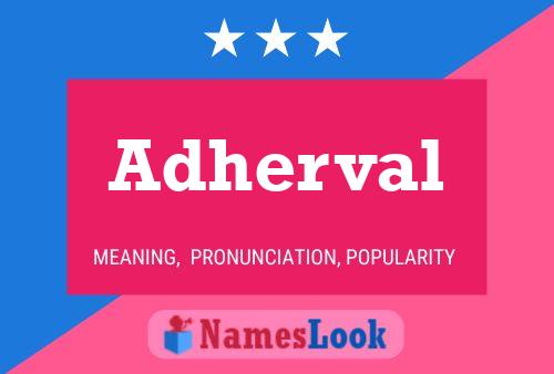 Постер имени Adherval