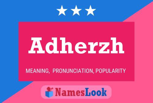 Постер имени Adherzh