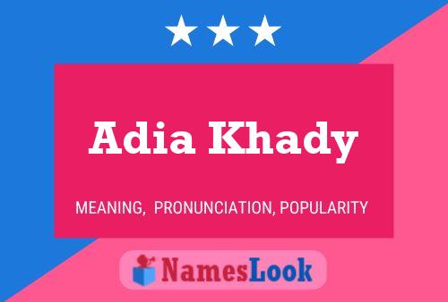 Постер имени Adia Khady