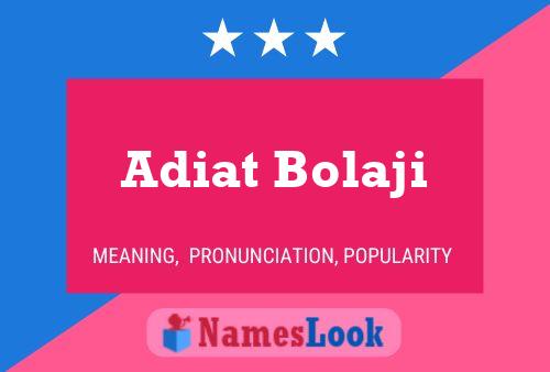 Постер имени Adiat Bolaji