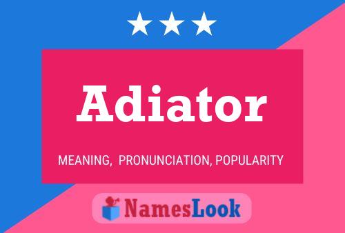 Постер имени Adiator