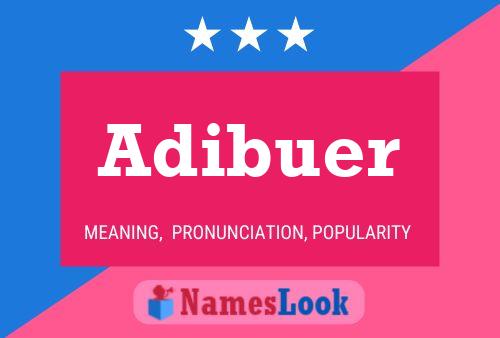 Постер имени Adibuer