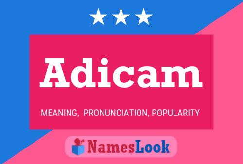 Постер имени Adicam