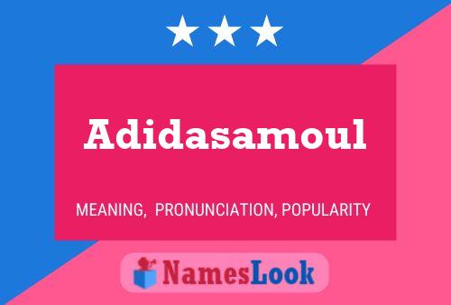 Постер имени Adidasamoul