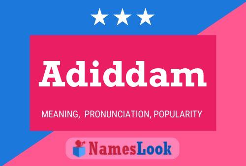 Постер имени Adiddam