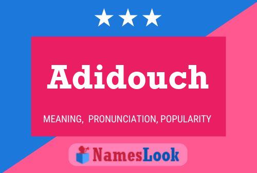 Постер имени Adidouch