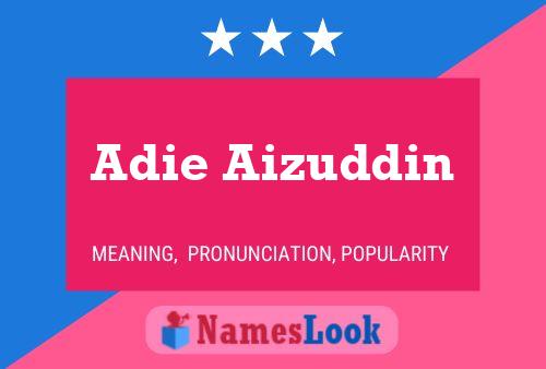 Постер имени Adie Aizuddin