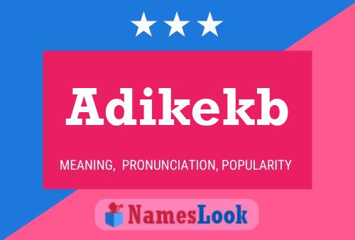 Постер имени Adikekb