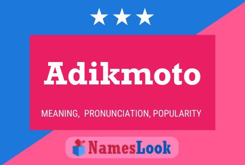 Постер имени Adikmoto