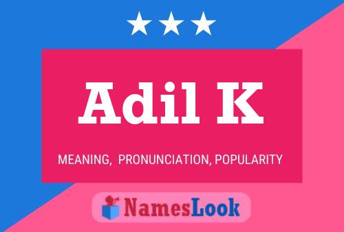 Постер имени Adil K