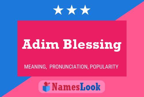 Постер имени Adim Blessing