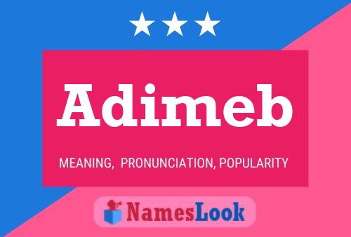 Постер имени Adimeb