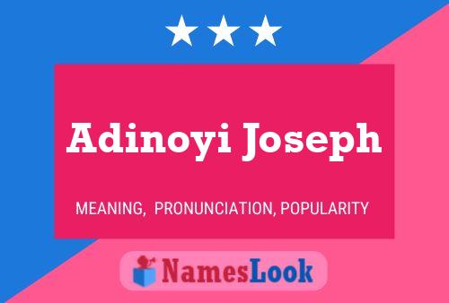 Постер имени Adinoyi Joseph