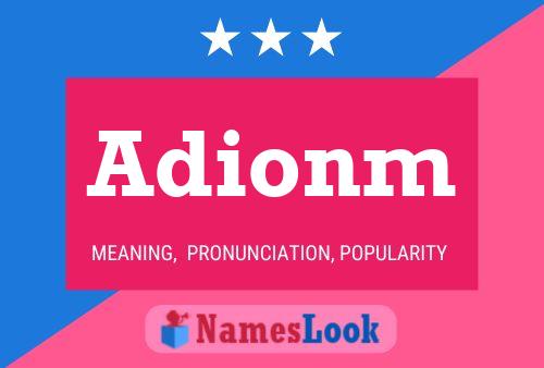 Постер имени Adionm