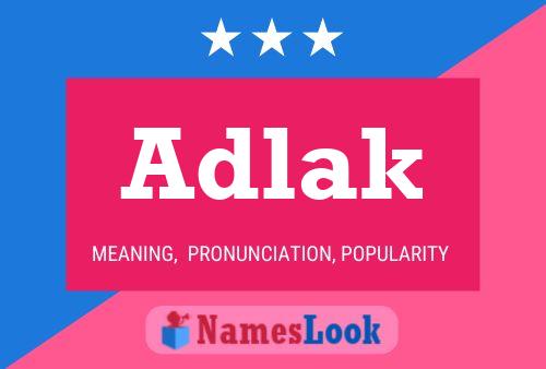 Постер имени Adlak