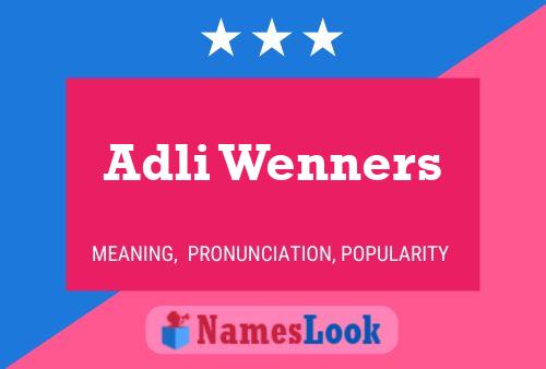 Постер имени Adli Wenners