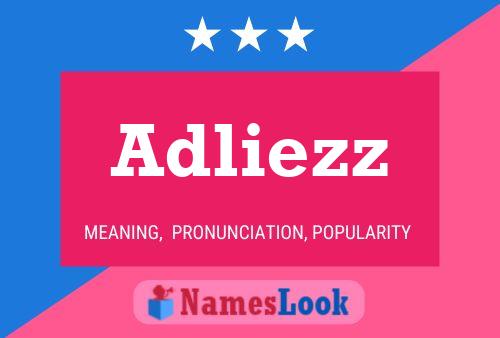 Постер имени Adliezz