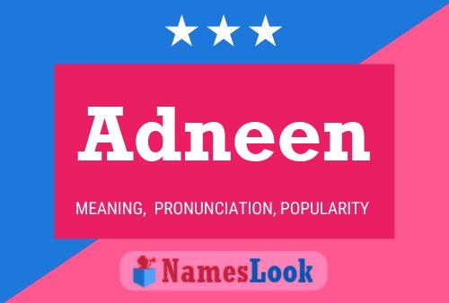 Постер имени Adneen