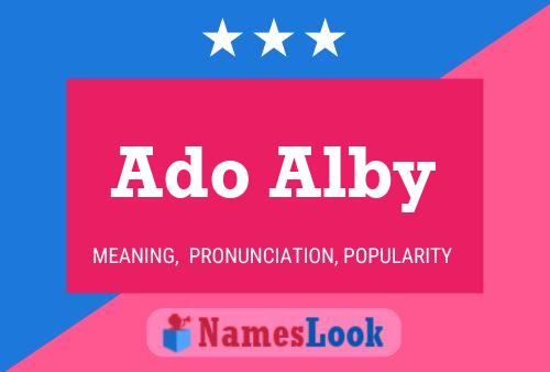 Постер имени Ado Alby