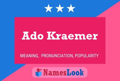 Постер имени Ado Kraemer