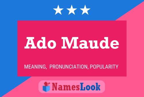 Постер имени Ado Maude