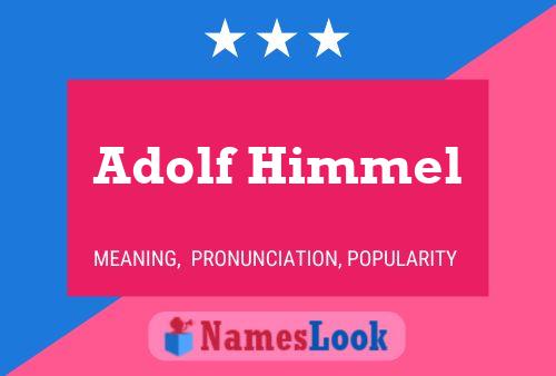 Постер имени Adolf Himmel