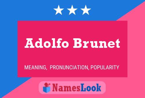 Постер имени Adolfo Brunet