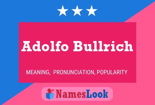 Постер имени Adolfo Bullrich