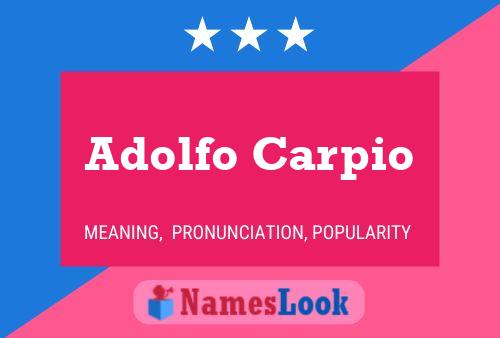 Постер имени Adolfo Carpio