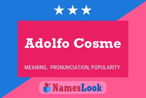 Постер имени Adolfo Cosme