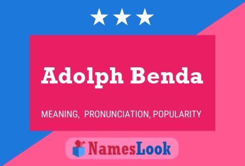 Постер имени Adolph Benda