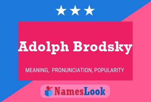 Постер имени Adolph Brodsky