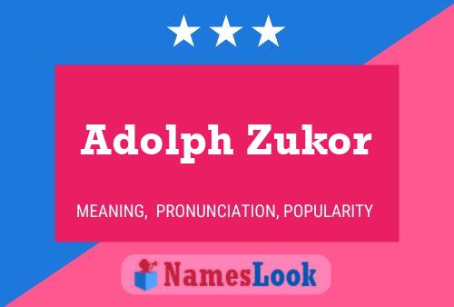 Постер имени Adolph Zukor