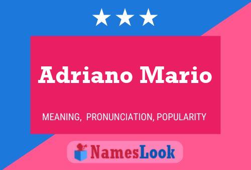 Постер имени Adriano Mario