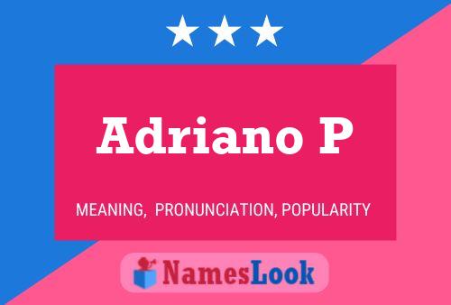 Постер имени Adriano P