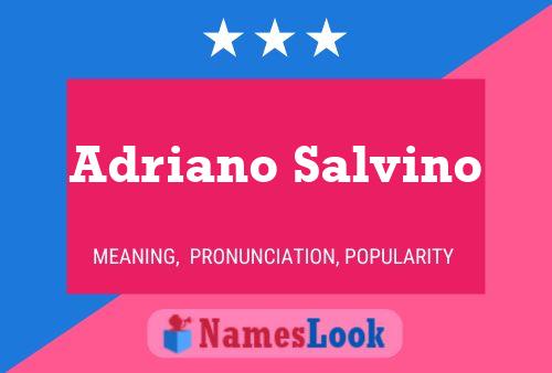 Постер имени Adriano Salvino