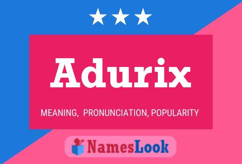 Постер имени Adurix