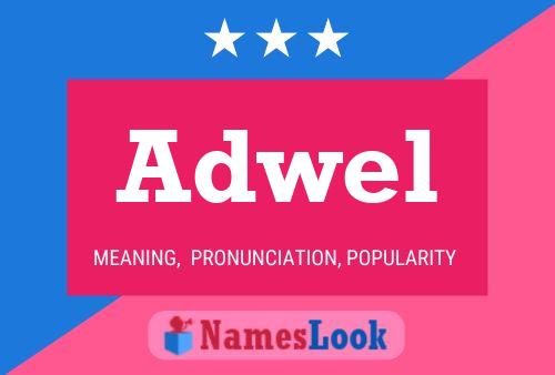 Постер имени Adwel