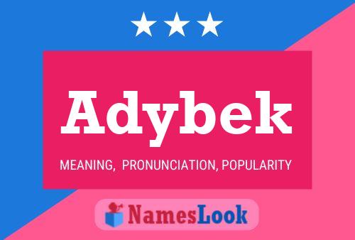 Постер имени Adybek