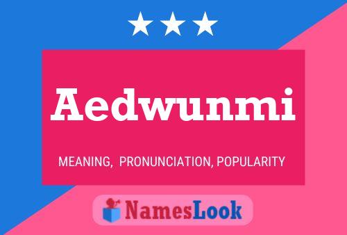 Постер имени Aedwunmi