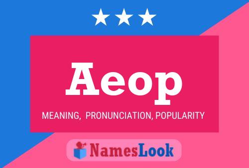 Постер имени Aeop