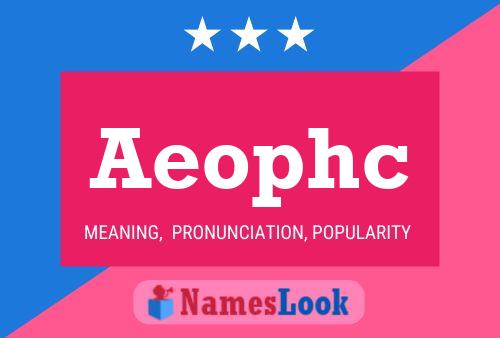 Постер имени Aeophc