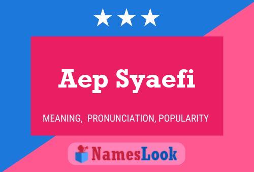 Постер имени Aep Syaefi