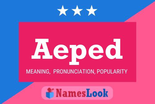 Постер имени Aeped